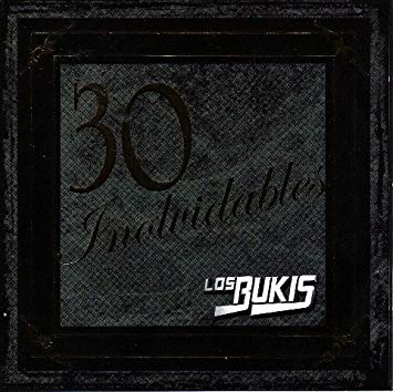 Los Bukis 30 Inolvidables